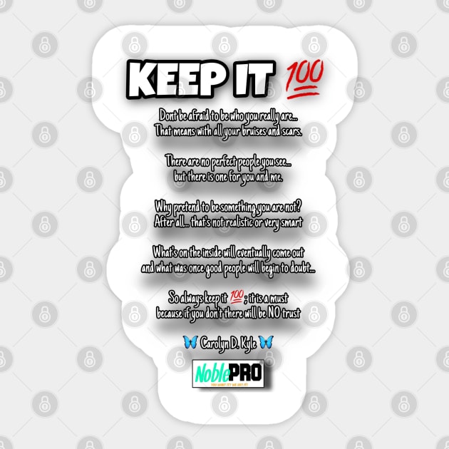 KEEP IT 100 POEM Sticker by NoblePRO